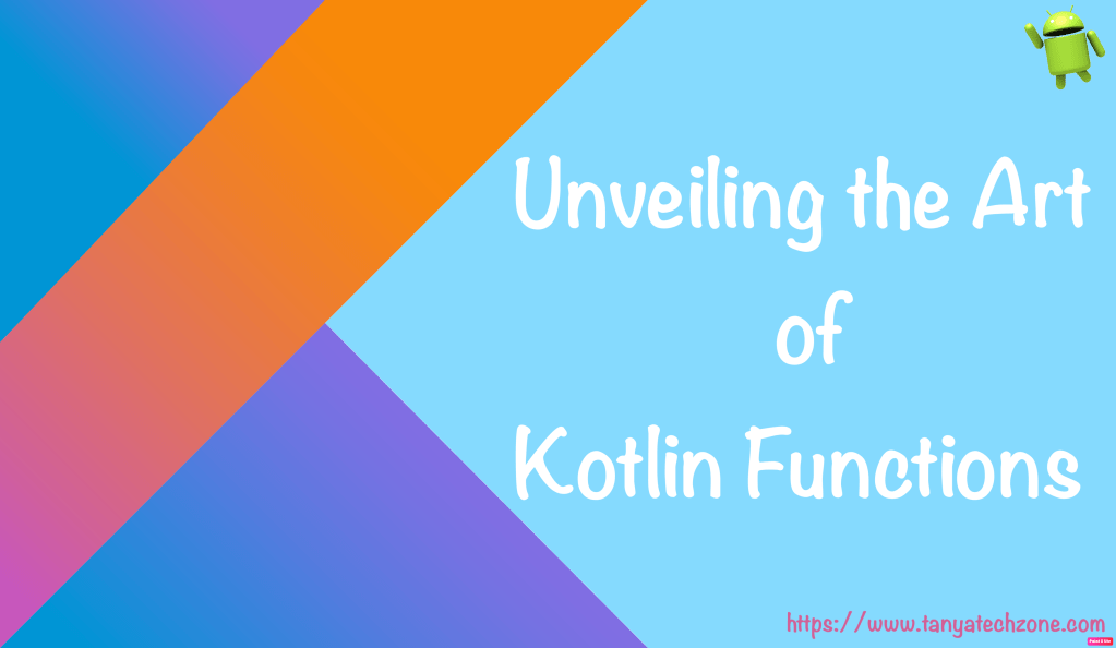 Kotlin Functions